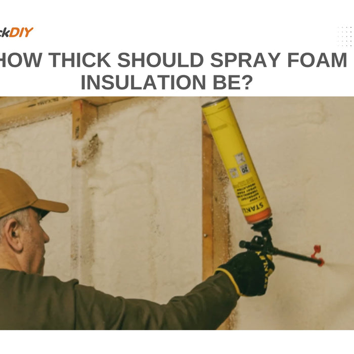 Spray Foam Insulation Thickness Guide: How Thick Should It Be?