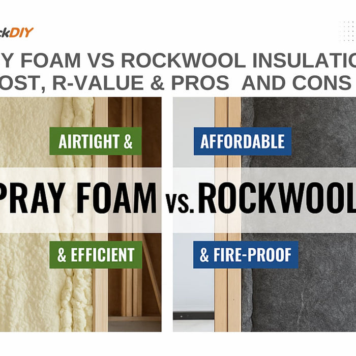 Spray Foam Insulation vs Rockwool Insulation: 2025 Cost, R-Value & Pros and Cons