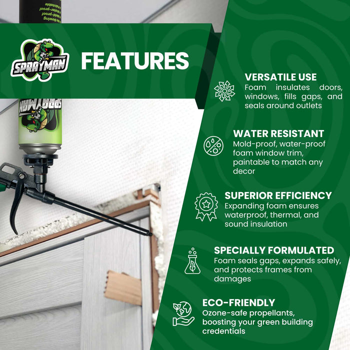 Sprayman Window & Door Low Expansion Spray Foam - Features