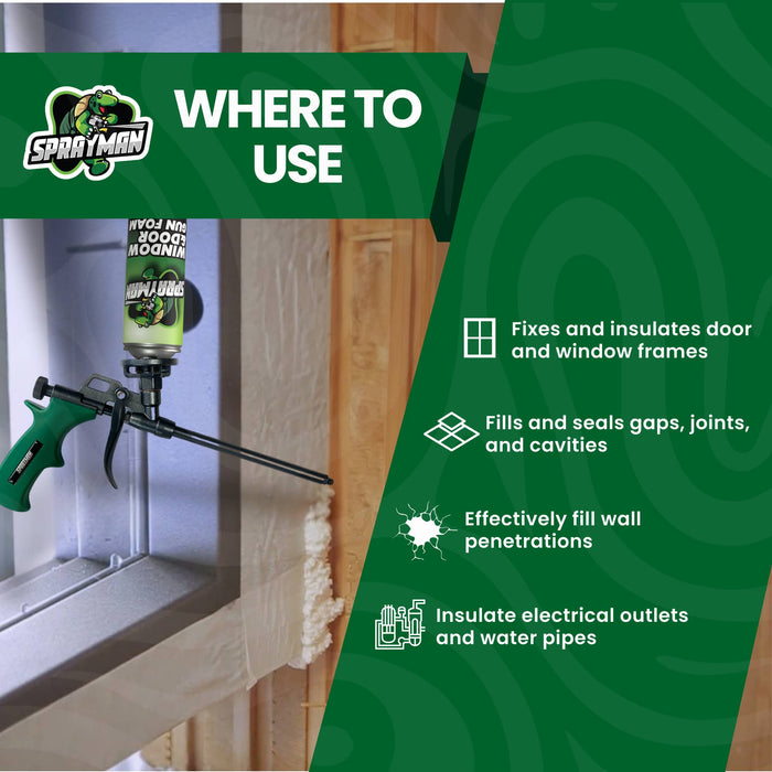 Sprayman Window & Door Low Expansion Spray Foam - Where to Use